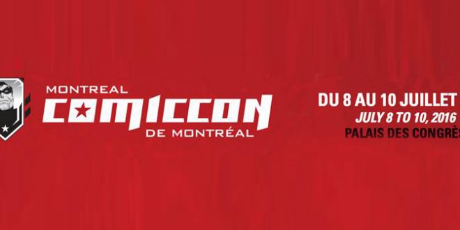 Comiccon de Montréal 2016