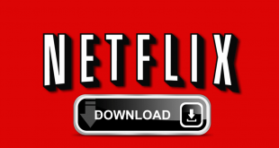 Netflix en mode hors-ligne - Le bonheur sur la route!