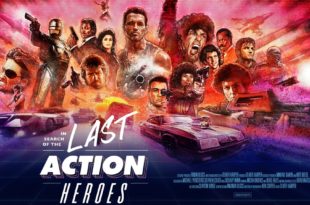 In Search of the Last Action Heroes