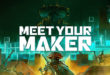 Meet Your Maker : créez vos niveaux et terrassez ceux des autres