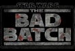 Star Wars : The Bad Batch Saison 3 – La dernière aventure de la Force Clonique 99