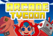 Arcade Tycoon – Un jeu de simulation mignon et rigolo, mais aux mécaniques frustrantes