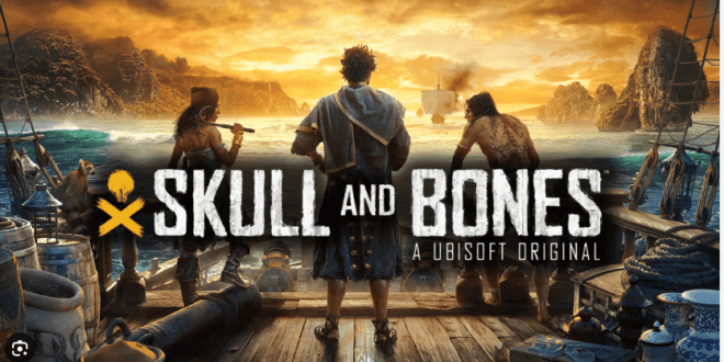 Skull and Bones – L’âge d’or de la piraterie comme si vous y étiez (sans le scorbut !)