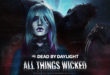 Dead by Daylight : All Things Wicked – Un peu de magie noire ?