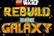 LEGO Star Wars : Rebuild the Galaxy – L’univers de Star Wars sans dessus dessous !