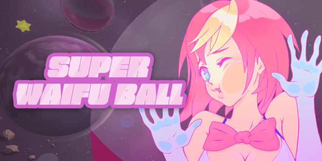 Super Waifu Ball