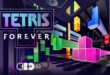 Tetris Forever – Le jeu de puzzle qui vivra pour toujours