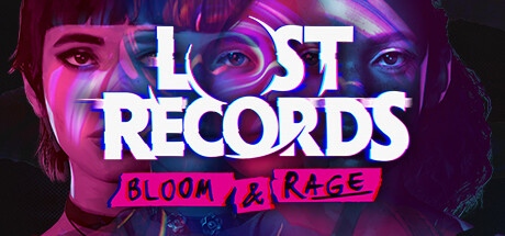 Lost Records : Bloom & Rage – Quatre amies et de mystérieux secrets