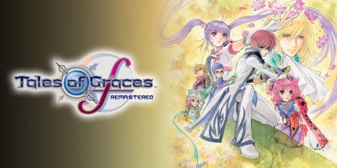 Tales of Graces f Remastered : « f » pour « fantastique »