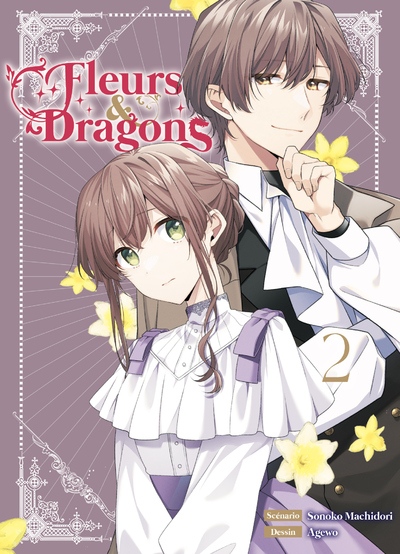 Fleurs & Dragons : Tome 02