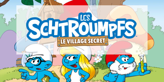 Les Schtroumpfs : Le Village Secret, un jeu coopératif de Schtroumpf-building et de Schtroumpfage de Schtroumpfs