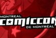 Comiccon de Montréal 2026 : une première expérience montréalaise mémorable !