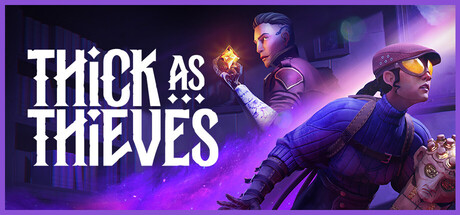 Thick as Thieves : furtivité magique