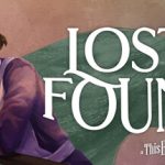 Lost & Found : A This Bed We Made Story