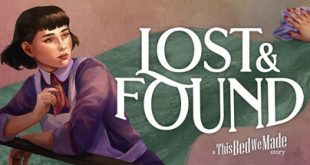 Lost & Found : A This Bed We Made Story