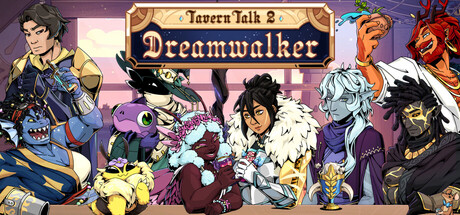 Tavern Talk 2 : Dreamwalker – Une aventure médiévale et narrative tout en douceur