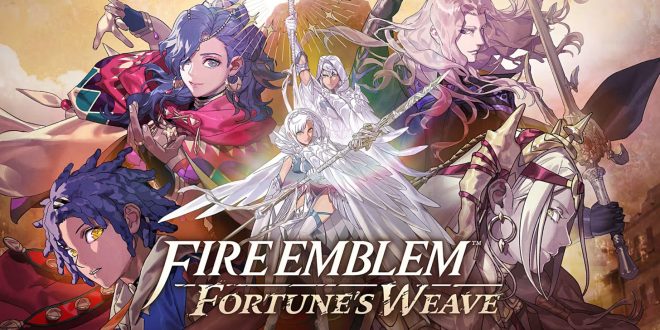 Fire Emblem : Fortune&rsquo;s Weave – La nouvelle étoile de Fire Emblem ?